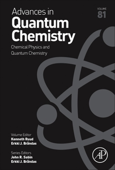 Hardcover Chemical Physics and Quantum Chemistry: Volume 81 Book