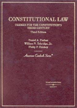 Hardcover Constitutional Law: Themes for the Constitution's Third Century Book