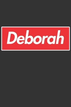 Paperback Deborah: Deborah Planner Calendar Notebook Journal, Personal Named Firstname Or Surname For Someone Called Deborah For Christma Book