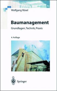 Paperback Baumanagement: Grundlagen, Technik, PRAXIS [German] Book