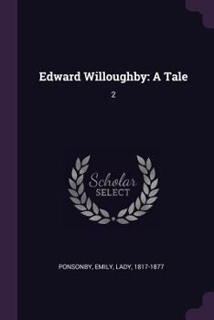 Paperback Edward Willoughby: A Tale: 2 Book