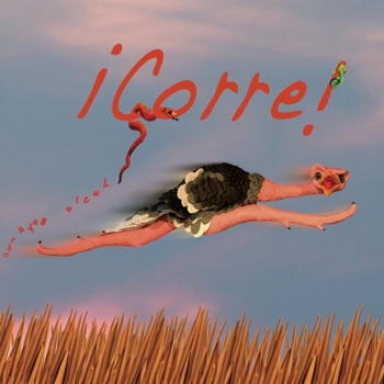 Paperback ¡Corre!: un avestruz travieso [Spanish] Book