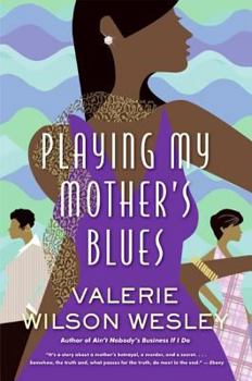 Paperback Playing My Mother's Blues Book