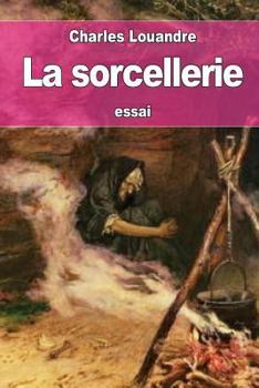 Paperback La sorcellerie [French] Book