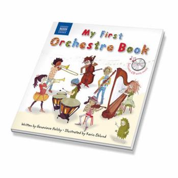 Hardcover My First Orchestra Book: Book & CD [With CD (Audio)] Book