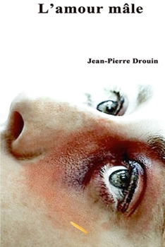 Paperback L'amour mâle [French] Book
