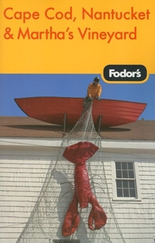Paperback Fodor's Cape Cod, Nantucket & Martha's Vineyard, 28th Edition (Travel Guide) Book