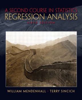 Hardcover A Second Course in Statistics: Regression Analysis Book