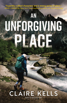 An Unforgiving Place - Book #2 of the National Parks Mystery