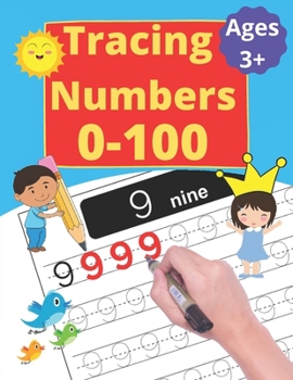 Paperback Tracing Numbers 0-100: Trace Numbers Practice Workbook for Pre K, Kindergarten and Kids Ages 3-5 (Math Activity Book) Book