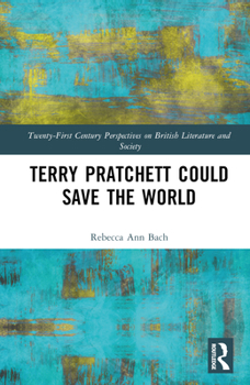 Hardcover Terry Pratchett Could Save the World Book