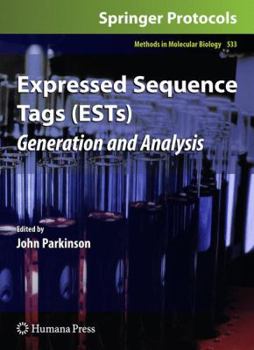 Paperback Expressed Sequence Tags (Ests): Generation and Analysis Book