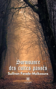 Paperback Survivance des cultes passés [French] Book