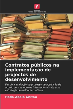 Paperback Contratos públicos na implementação de projectos de desenvolvimento [Portuguese] Book