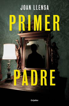Paperback Primer Padre / First Father [Spanish] Book