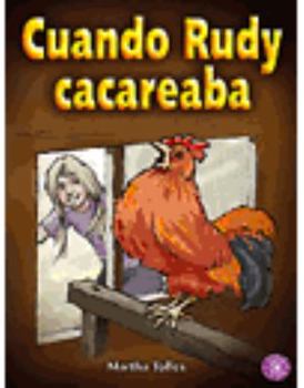 Paperback Cuando Rudy Cacareaba Book