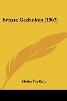 Paperback Ernste Gedanken (1902) [German] Book