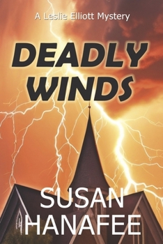 Deadly Winds (The Leslie Elliott Mystery Series)