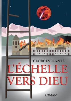 Paperback L'échelle vers dieu: 1567 [French] Book