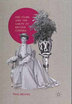 Paperback EMI Films and the Limits of British Cinema Book