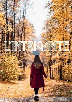 Paperback L'Intrigante [French] Book