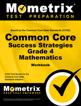 Paperback Common Core Success Strategies Grade 4 Mathematics Workbook [With Answer Key] Book