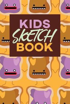 Kids Sketch Book : Kawaii Cute Peanut Butter and Jelly Sandwich