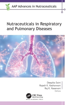 Hardcover Nutraceuticals in Respiratory and Pulmonary Diseases Book