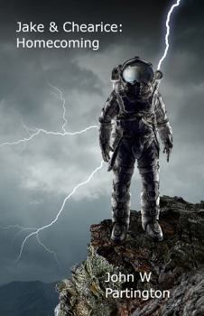 Paperback Jake & Chearice: Homecoming Book