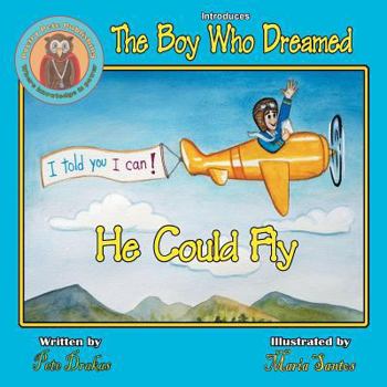 Paperback The Boy Who Dreamed He Could Fly Book