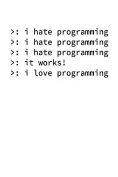 Paperback Notizbuch: Programmierer Coden Hass Nerd Geek Lustig Geschenk 120 Seiten, 6X9 (Ca. A5), Blanko / Skizzen [German] Book