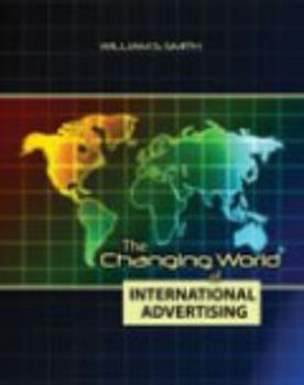 Paperback The Changing World of International Advertising Book