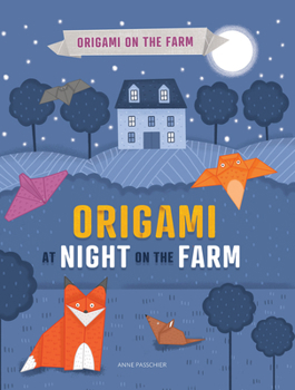 Paperback Origami at Night on the Farm Book