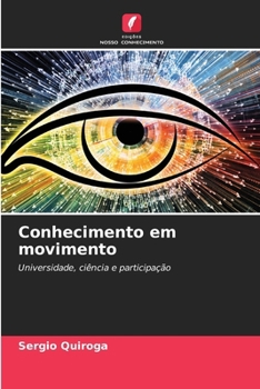 Conhecimento em movimento (Portuguese Edition)