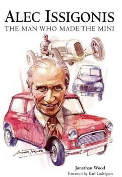 Paperback Alec Issigonis: The Man Who Made the Mini Book