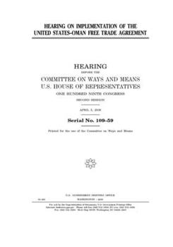 Hearing on implementation of the United States-Oman Free Trade Agreement