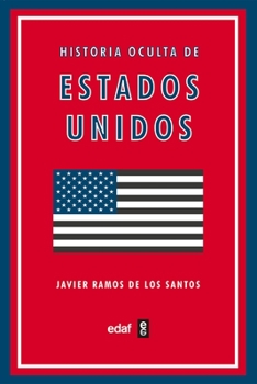 Paperback Historia Oculta de Estados Unidos [Spanish] Book