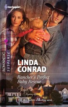 Mass Market Paperback Rancher's Perfect Baby Rescue Book