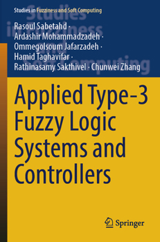 Paperback Applied Type-3 Fuzzy Logic Systems and Controllers Book