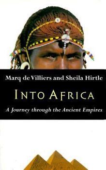 Paperback Into Africa: A Journey Through the Ancient Empires Book