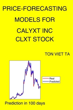 Paperback Price-Forecasting Models for Calyxt Inc CLXT Stock Book