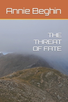 Paperback The Threat of Fate Book