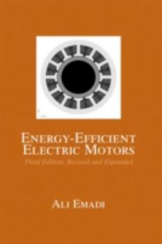 Hardcover Energy-Efficient Electric Motors, Revised and Expanded Book