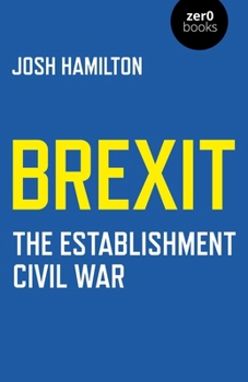 Paperback Brexit: The Establishment Civil War Book