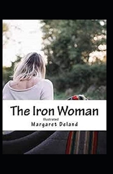The Iron Woman Illustrated