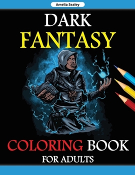 Paperback Fantasy Coloring Book for Adults: Coloring Pages for Adult Relaxation and Stress Relief Book