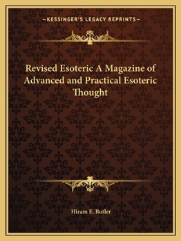 Paperback Revised Esoteric A Magazine of Advanced and Practical Esoteric Thought Book