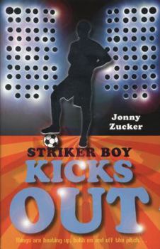 Paperback Striker Boy Kicks Out Book