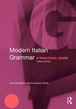 Paperback Modern Italian Grammar: A Practical Guide Book