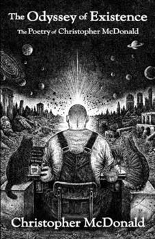 The Odyssey of Existence: The Poetry of Christopher McDonald